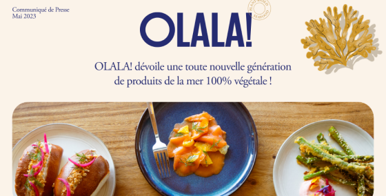 Press release, OLALA! launch, brand introduction, product lineup, plant-based seafood, debut, announcement, new products, market entry, sustainable food, innovation, culinary delights, industry entry, press coverage